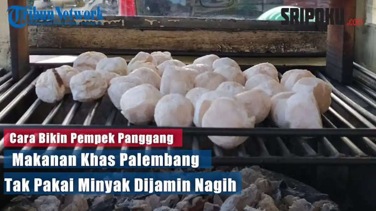 Resep Pempek Tunu atau Pempek Panggang Khas Palembang, Dilengkapi Cara Membuat Cuko, Yuk Dicoba!