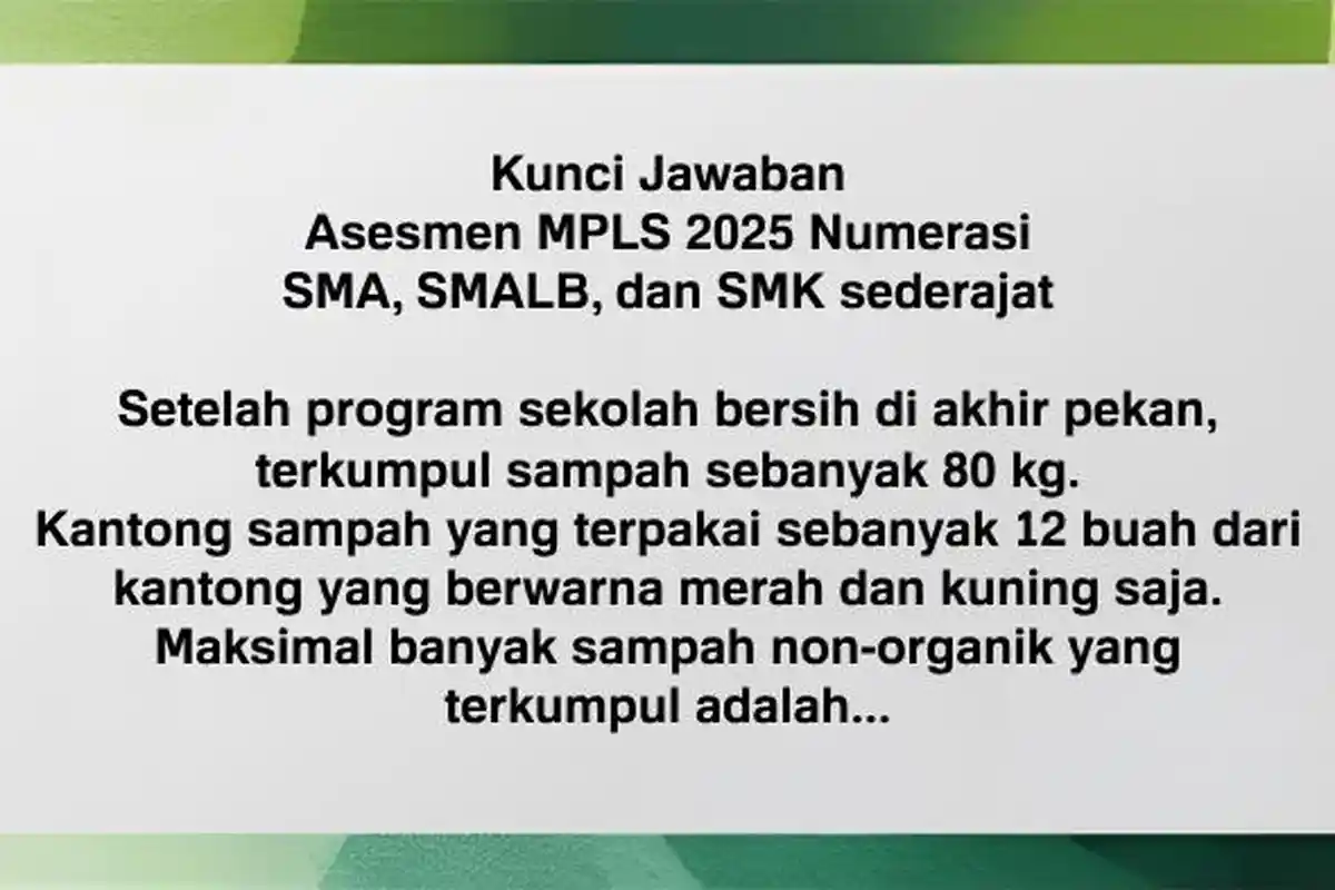 JAWABAN Maksimal Banyak Sampah Non-organik yang Terkumpul adalah? Asesmen MPLS 2025 SMA Sederajat