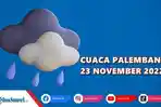 Prediksi-cuaca-Palembang-hari-ini-Rabu-23-November-2022.jpg