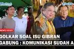 GOLKAR-Buka-Bukaan-Soal-Isu-Gibran-Akan-Gabung-Airlangga-Lihat-Saja-Komunikasi-Sudah-Ada.jpg
