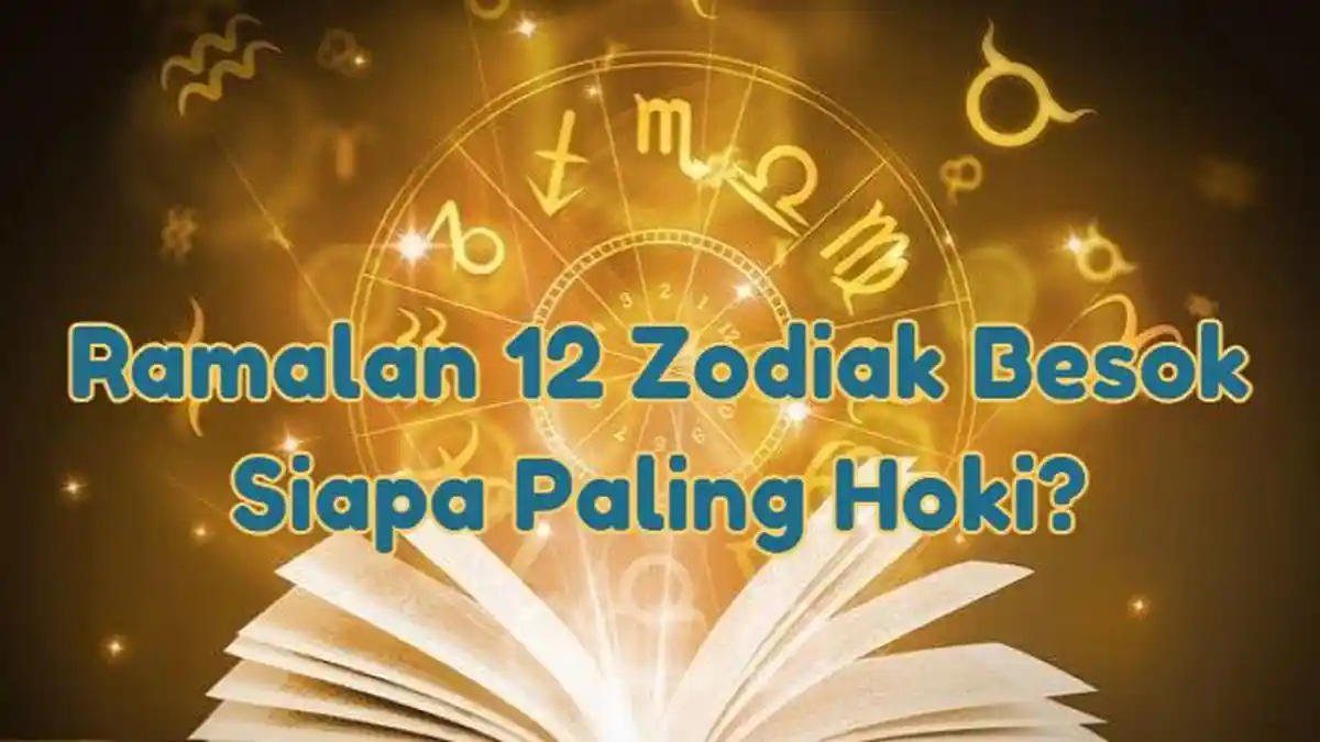 Ramalan Zodiak Besok Rabu 9 Oktober 2024: Virgo Adaptif, Capricorn Siap Hadapi Badai, Leo Berproses