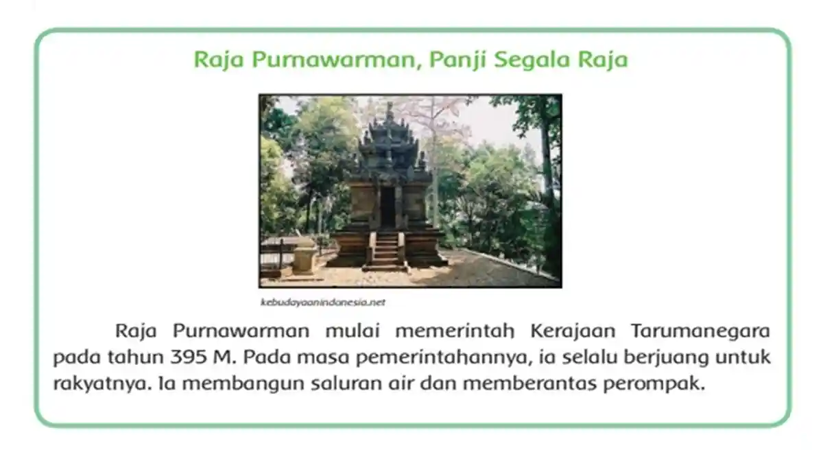 Tuliskan Perjuangan yang Dilakukan oleh Raja Purnawarman! Ini Jawaban Tema 5 Kelas 4