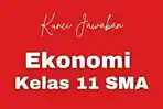 Kunci-Jawaban-Ekonomi-Kelas-11-SMA-zcxz.jpg