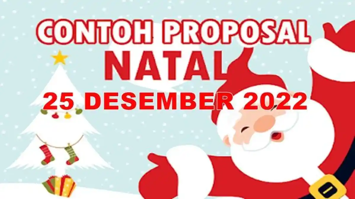 Contoh Proposal Hari Natal Terbaru Lengkap Dengan Rincian Biaya, Bisa Didownload Bentuk PDF