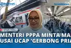 MENTERI-PPPA-MINTA-MAAF-USAI-UCAP-GERBONG-PRIA.jpg