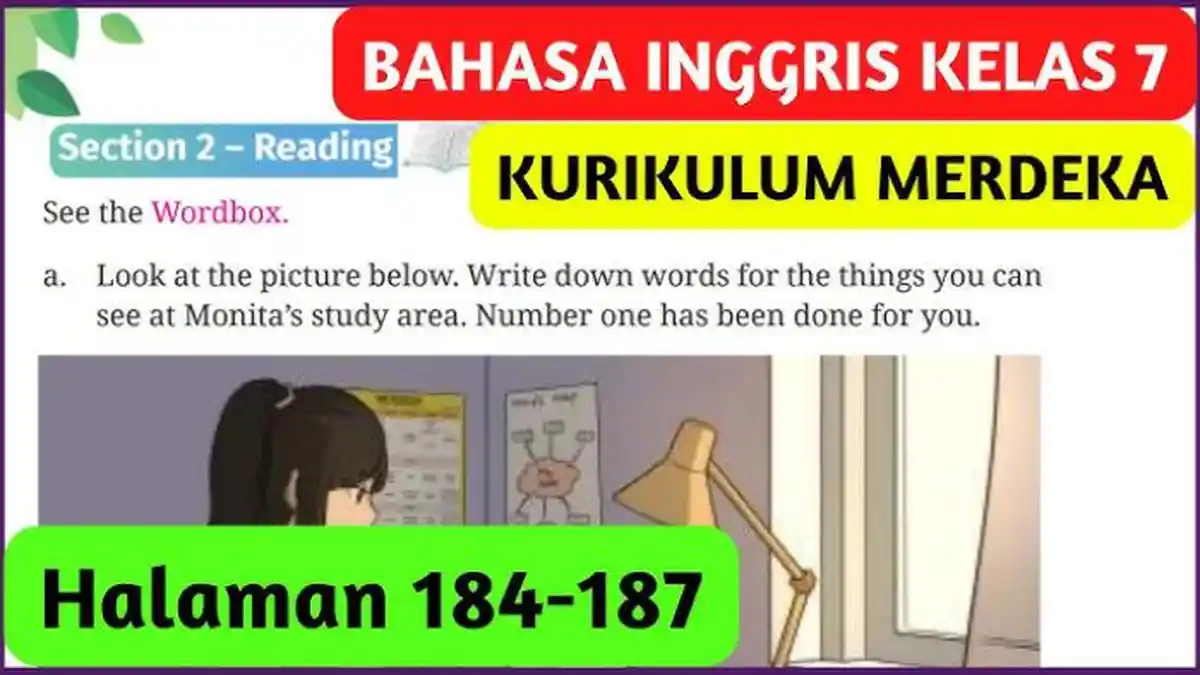 Kunci Jawaban Soal Bahasa Inggris Kelas 9 SMP Halaman 187 Kurikulum Merdeka : Section 2 - Reading