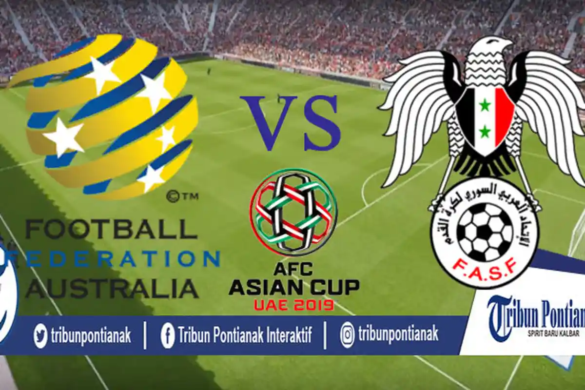 Link LIVE STREAM Asian Cup Australia Vs Suriah, LIVE Free Fox Sports Asia Jam 20.30 WIB
