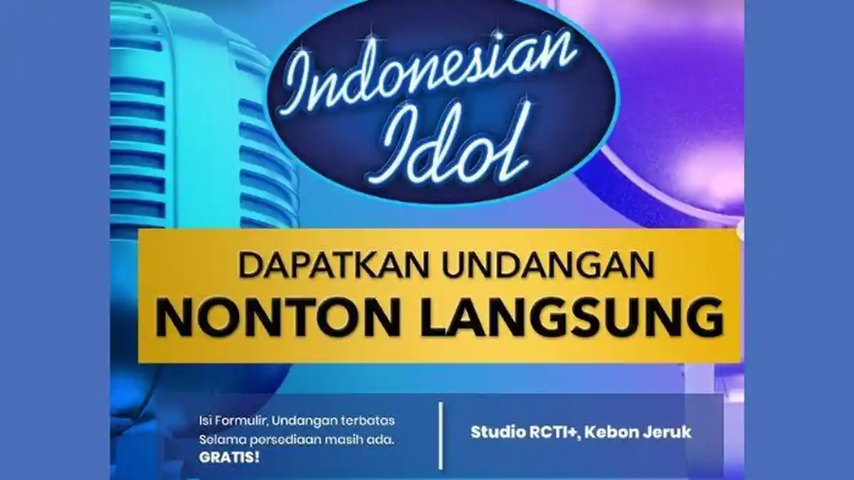 Cara Nonton Langsung Indonesian Idol 2023 di Studio RCTI Gratis, Kuota Terbatas!