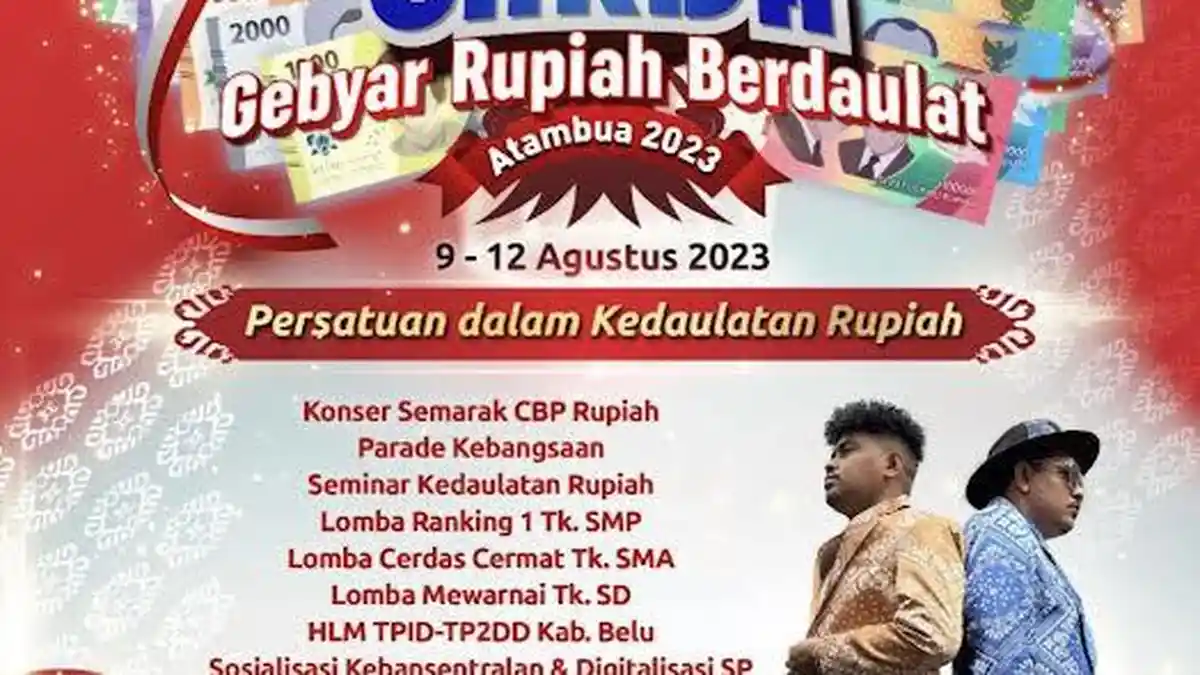 Kantor Perwakilan BI NTT, Gebyar Rupiah Berdaulat di Atambua 