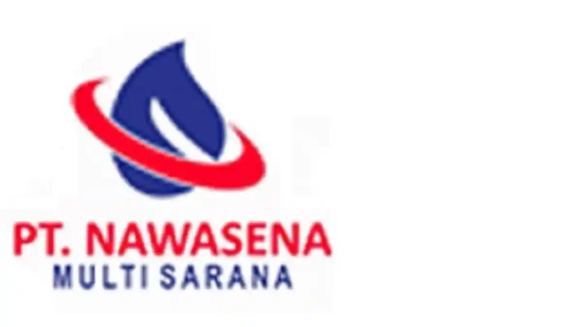 LOWONGAN Kerja Admin di PT Nawasena Multi Sarana Minimal D3, Ada 4 Tahap Seleksi, Cek Syaratnya