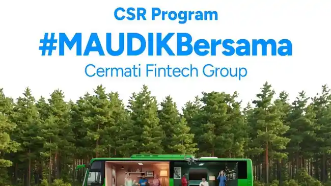 Cermati Fintech Group Gelar Mudik Gratis 'MAUDIKBersama' ke Jawa Tengah dan Jawa Timur