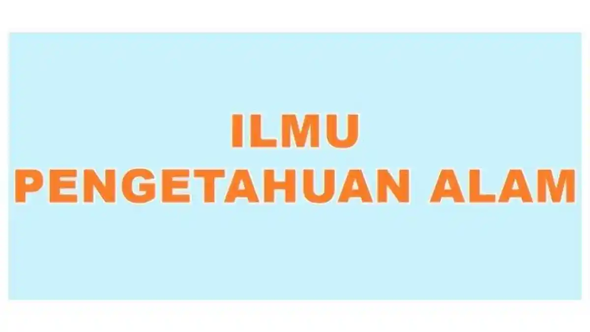 Apa yang Dimaksud dengan Lingkungan Alam? Kunci Jawaban IPAS Kelas 5 SD Halaman 27 28 Subtema 1