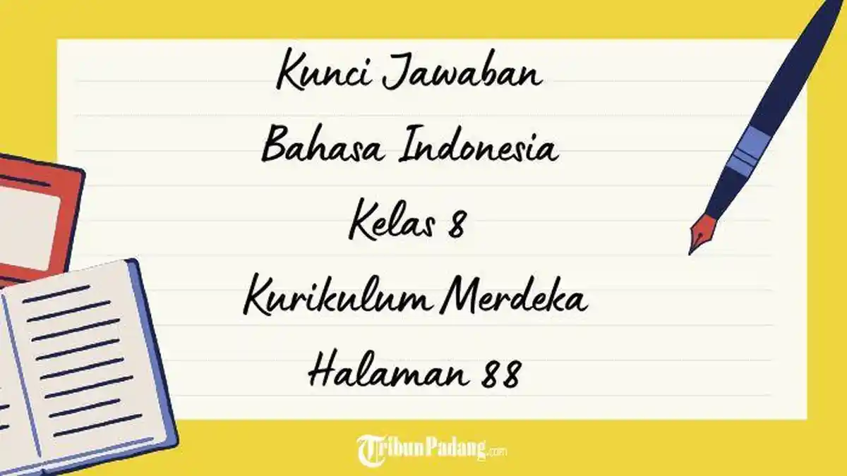 Kunci Jawaban Bahasa Indonesia Kelas 8 Halaman 88: Mengidentifikasi Ciri-Ciri Artikel Ilmiah Populer