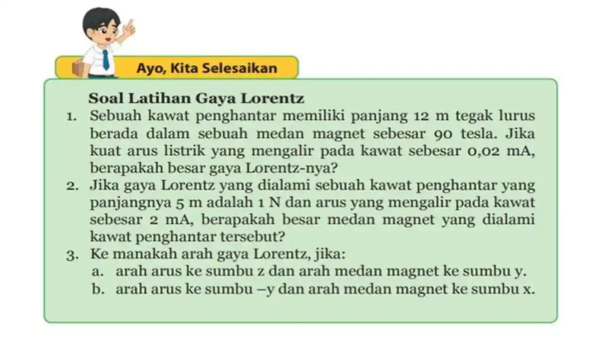 Kunci Jawaban IPA Kelas 9 SMP Halaman 27 Semester 2 Kurikulum 2013, Soal Latihan Gaya Lorentz