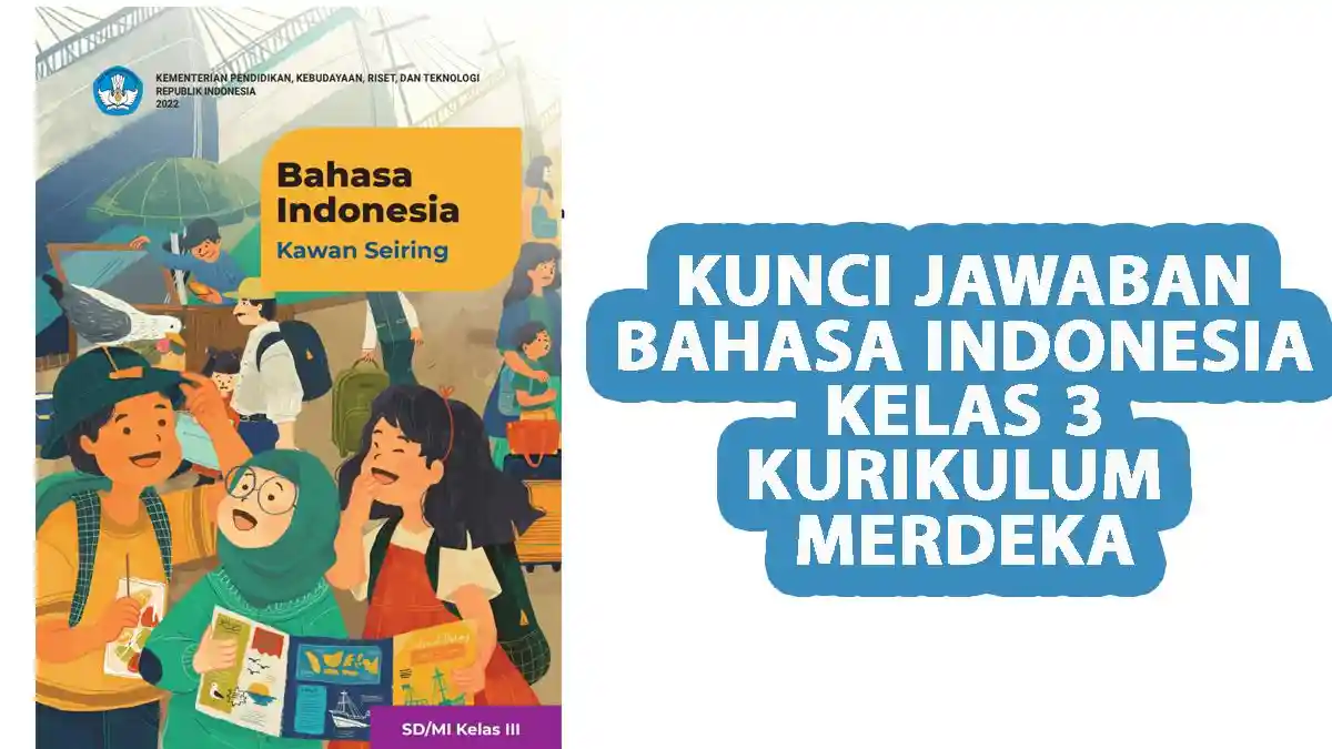 Kunci Jawaban Bahasa Indonesia Kelas 3 Halaman 126 Kurikulum Merdeka, Berdiskusi