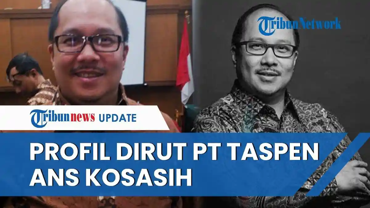 Harta ANS Kosasih Dirut PT Taspen Dicopot Erick Thohir, Capai Rp 47 M, Naik Rp 7 M Selama Menjabat
