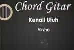 Chord-Kenali-Utuh-Virzha.jpg