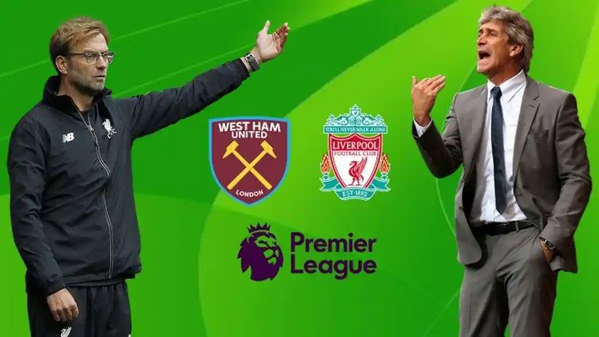 Prediksi, Jadwal dan Susunan Pemain West Ham United vs Livepool: Pellegrini Bertekad Bantu City