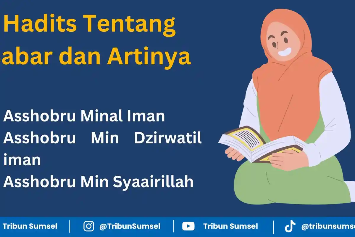 Arti Hadis Asshobru Minal Iman, Asshobru Min Dzirwatil iman Asshobru Min Syaairillah Keutamaan Sabar