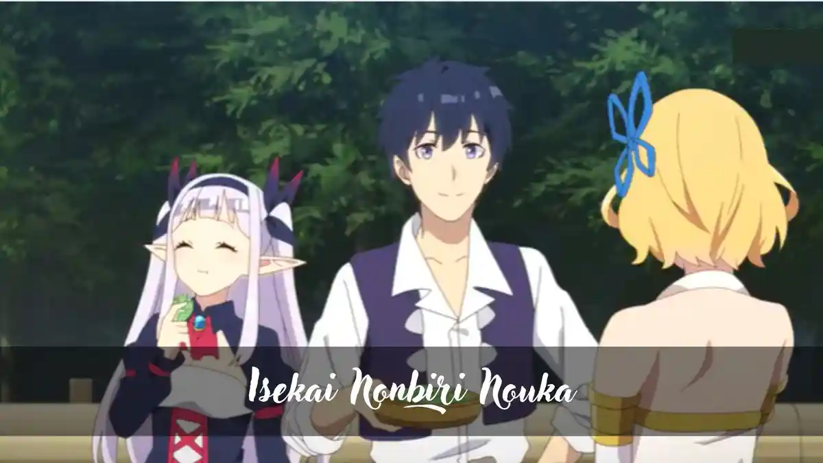Link Nonton Isekai Nonbiri Nouka Full Episode 1 - 12 Sub Indo Beserta Sinopsis dan Trailer