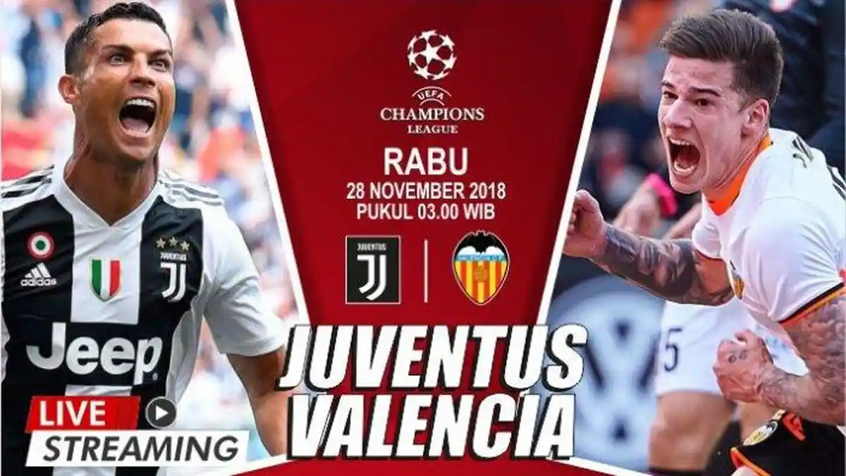Link Live Streaming Juventus vs Valencia, Prediksi Pemain, Jadwal Liga Champions Malam Ini Live RCTI