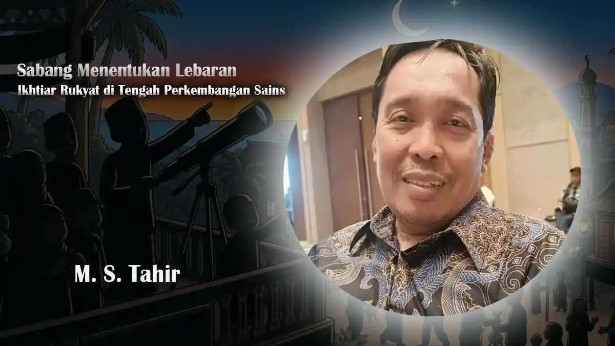 Sabang Menentukan Lebaran: Ikhtiar Rukyat di Tengah Perkembangan Sains