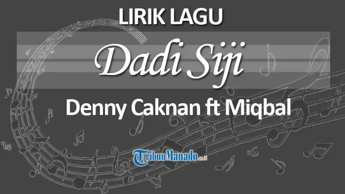 Lirik Lagu Dadi Siji - Denny Caknan ft Miqbal, Ini Arti dan Chord Gitarnya