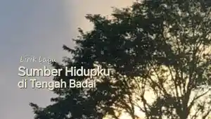 Lirik-Lagu-Sumber-Hidupku-Di-Tengah-Badai-JCC-Worship.jpg