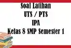 SOAL-PTS-IPA-SMP-Kelas-8-Semester-1.jpg