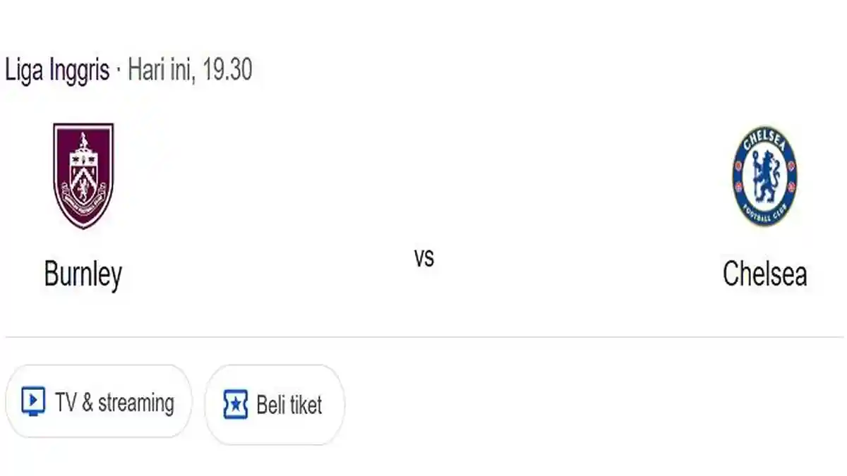 Prediksi Skor dan Susunan Pemain Burnley VS Chelsea, Adu Tajam Flemming dan Delap