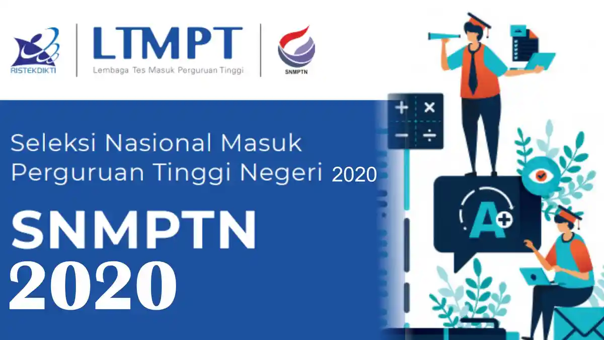 Jadwal Lengkap Tahapan SNMPTN, UTBK dan SBMPTN 2020, Simak Syarat-syaratnya di Sini