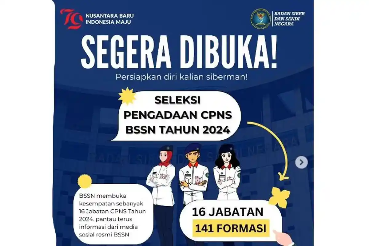 Seleksi Pendaftaran CPNS 2024 untuk BSSN Buka 141 Formasi, Berikut Link dan Ketentuannya