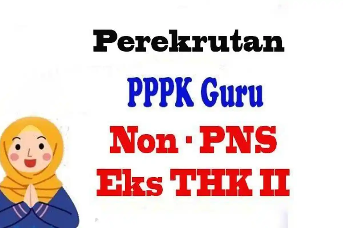 Cara Cek Nama Eks THK 2 Guru di Link, Daftar Penerimaan PPPK Guru Non PNS 2024, Apa Itu THK?