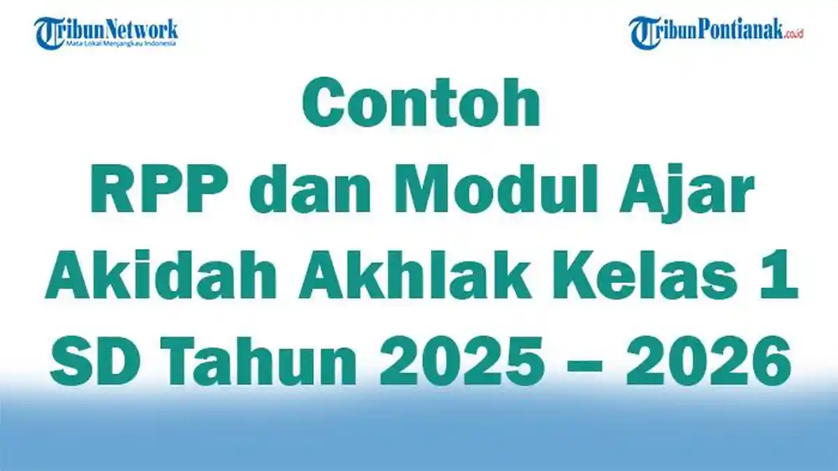 Contoh RPP dan Modul Ajar Akidah Akhlak Kelas 1 SD Tahun Ajaran 2025 – 2026 Semester 1