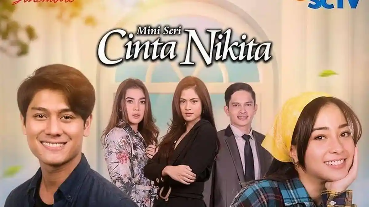 Jadwal Acara TV Hari ini Kamis 7 Januari 2021- Terbaru Cinta Nikita SCTV dan Ikatan Cinta RCTI