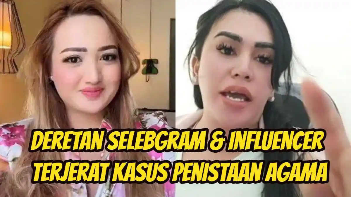 Deretan Selebgram dan Influencer Terjerat Kasus Penistaan Agama, Lina Mukherjee hingga Ratu Entok