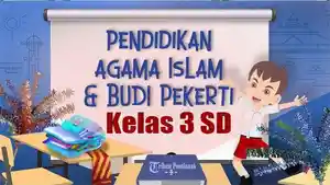 Soal-dan-jawaban-latihan-pada-pelajaran-PAI-kelas-3.jpg