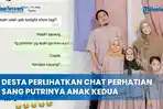 Menggemaskan-Desta-Perlihatkan-Chat-Perhatian-Sang-Putrinya-Anak-Kedua.jpg