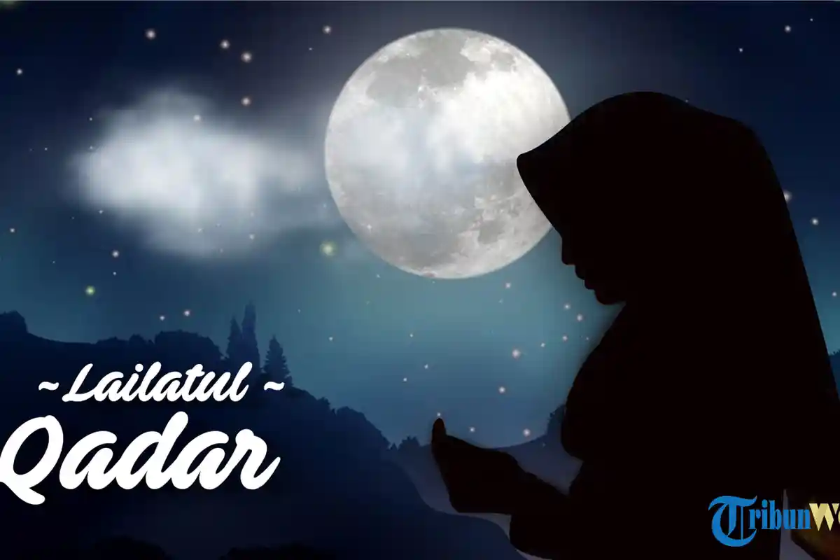 Bacaan Doa saat Malam Lailatul Qadar, Panjatkan di Malam Ganjil 10 Hari Terakhir Ramadan