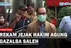 Sosok-Hakim-Agung-Gazalba-Saleh.jpg