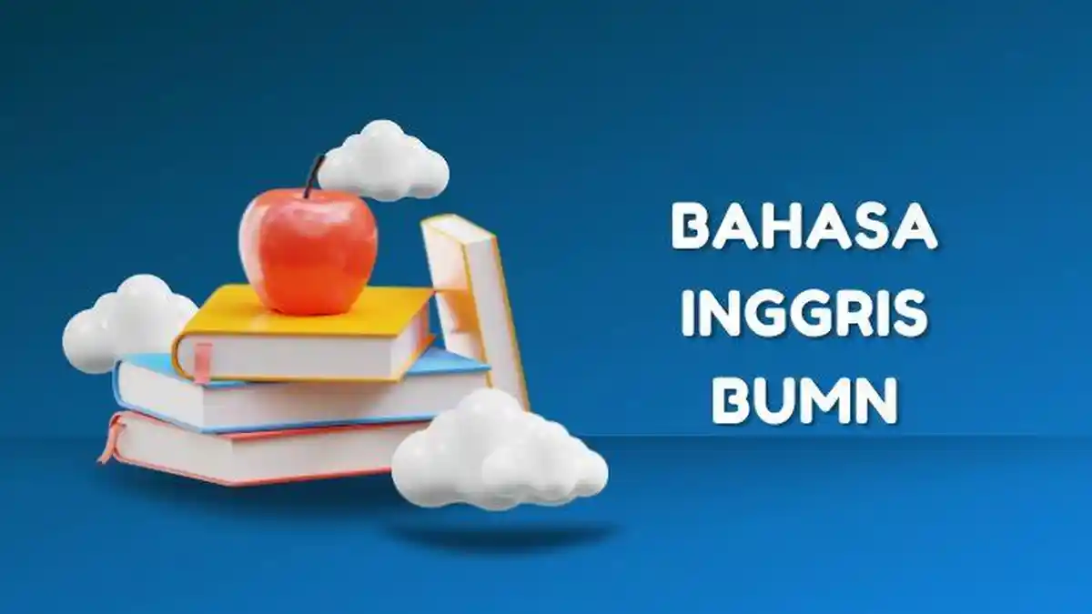 95 Tes Bahasa Inggris BUMN 2024 dan Jawabannya Jelang Tes Tahap 2 RBB Lengkap Link Soal PDF