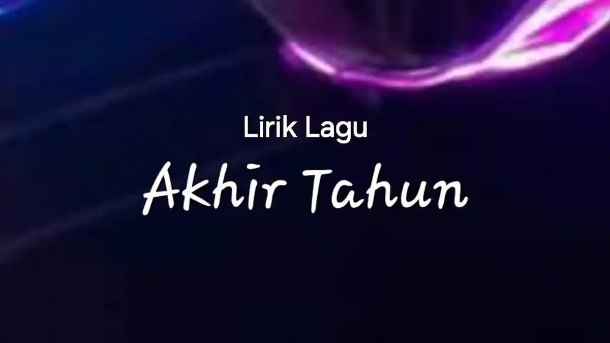Lirik Lagu Akhir Tahun - Masdddho