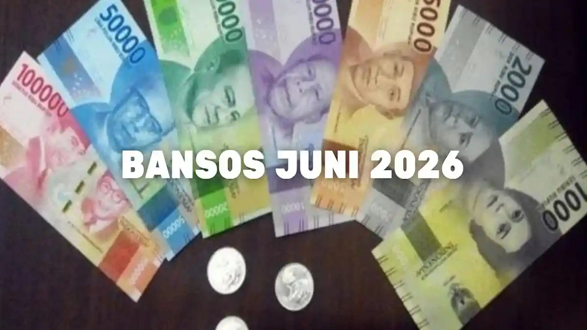 Daftar Bansos Pemerintah Cair Juni 2026, PKH hingga BPNT Disalurkan Serentak?