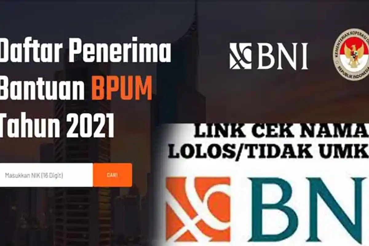 DAFTAR Online Penerima BLT UMKM 2021 Rp1,2 Jt Login Banpresbpum.id & eform.bri.co.id/bpum BNI / BRI