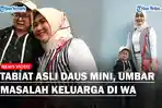 Digugat-Cerai-Tabiat-Asli-Daus-Mini-Dibongkar-Istri-Sering-Umbar-Masalah-di-Status-WA.jpg