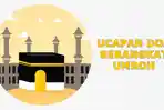 70-Ucapan-Doa-untuk-Orang-Berangkat-Umroh-Mabrur-Cocok-Diberikan-Kepada-Keluarga-Hingga-Tetangga.jpg