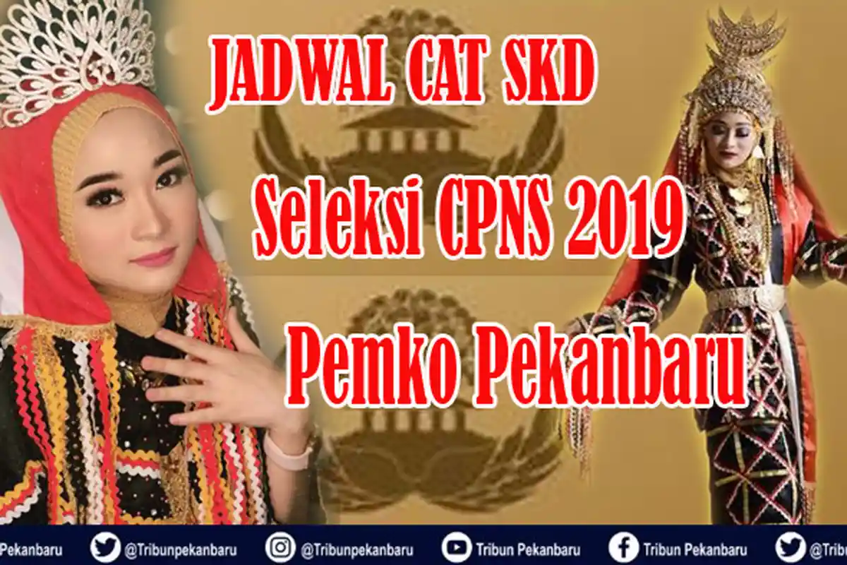 JADWAL CAT SKD CPNS 2019 Pemko Pekanbaru, Pelamar CPNS DILARANG Pakai Celana Jeans dan Bawa Senjata