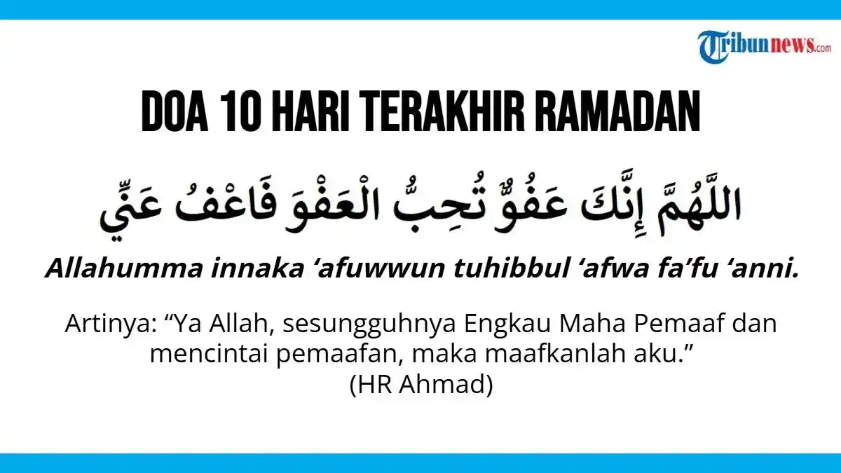Doa 10 Hari Terakhir Ramadan, Mohon Ampunan Allah yang Seluas-luasnya