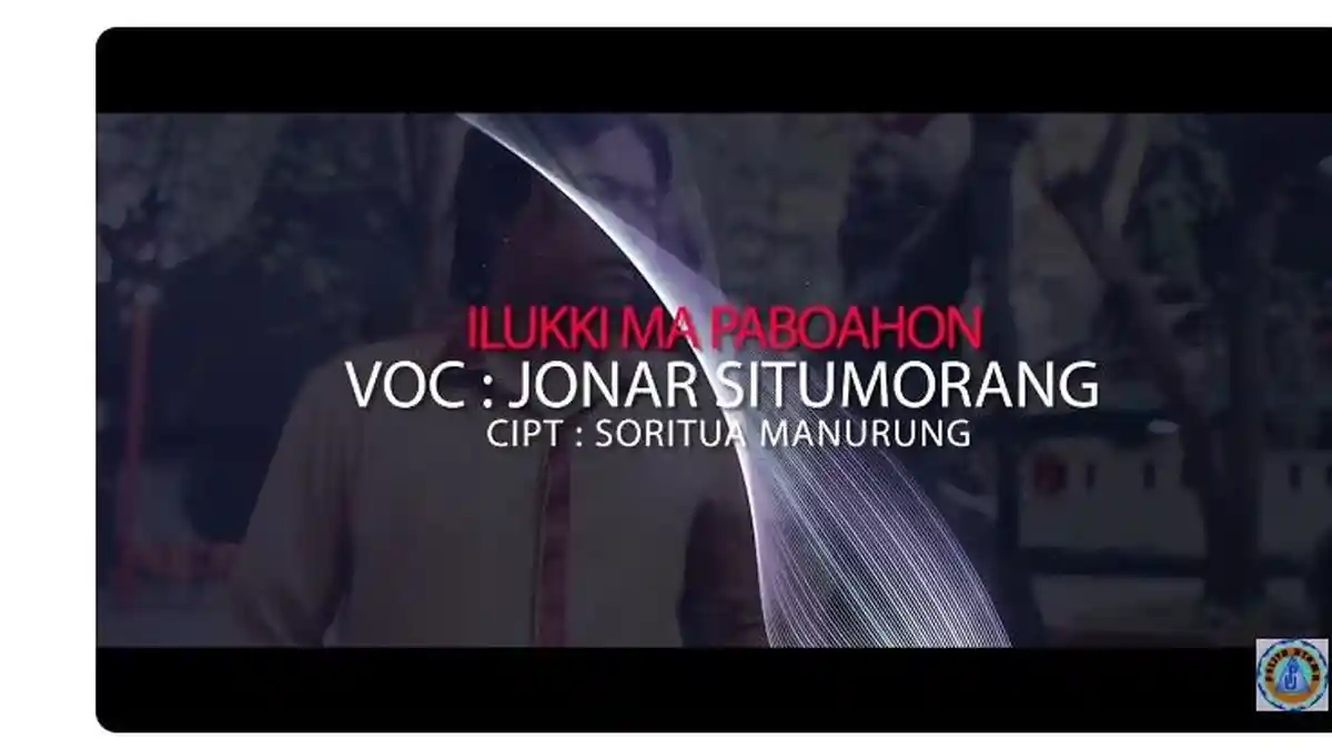 Chord dan Lirik Lagu Batak Ilukki Ma Paboahon Dipopulerkan oleh Jonar Situmorang