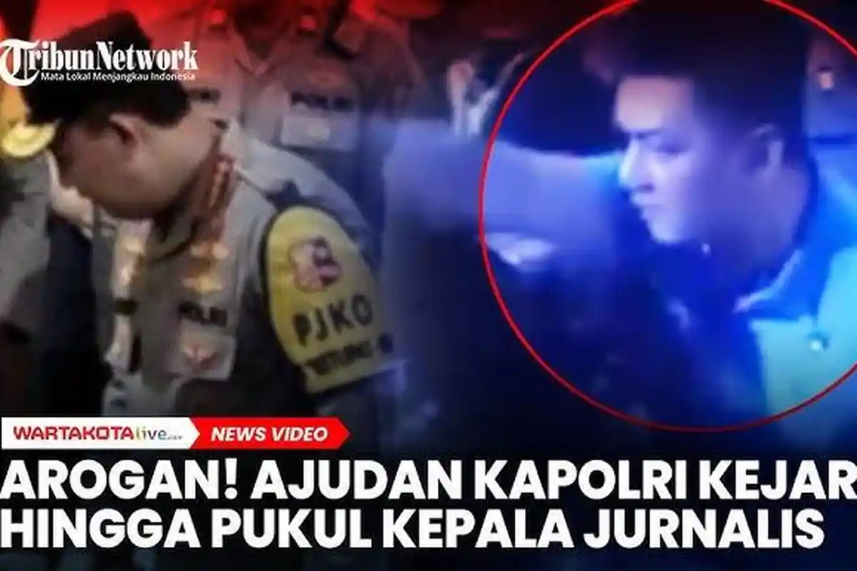 Ajudan Kapolri Pukul dan Ancam Jurnalis di Semarang: "Kalian Pers, Saya Tempeleng Satu-satu"